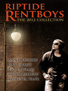 Riptide Rentboys (eBook): The 2012 Collection